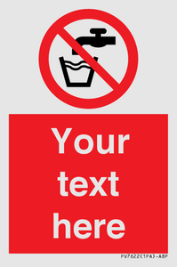 Custom prohibition not drinking water